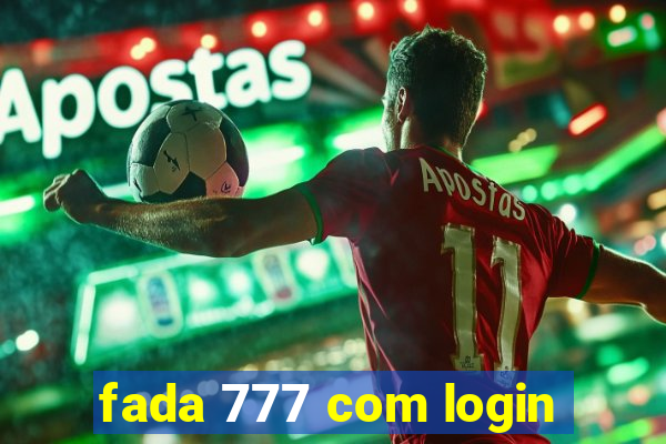 fada 777 com login